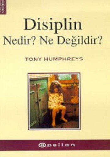 Disiplin Nedir? Ne Değildir? %25 indirimli Tony Humphreys