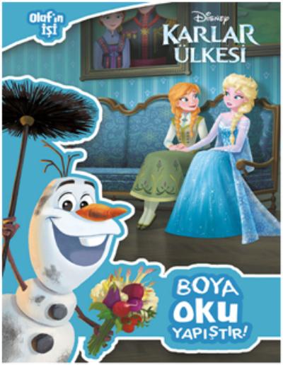 Disney Karlar Ülkesi Olaf’ın İşi Boya Oku Yapıştır Kolektif