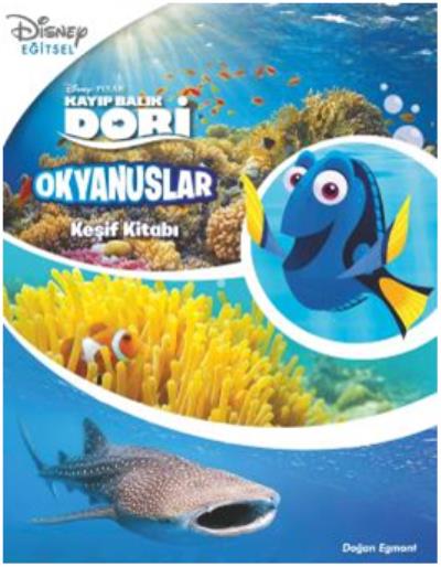Disney Kayıp Balık Dory - Okyanuslar - Keşif Kitabı