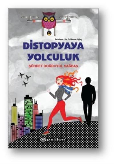 Distopyaya Yolculuk