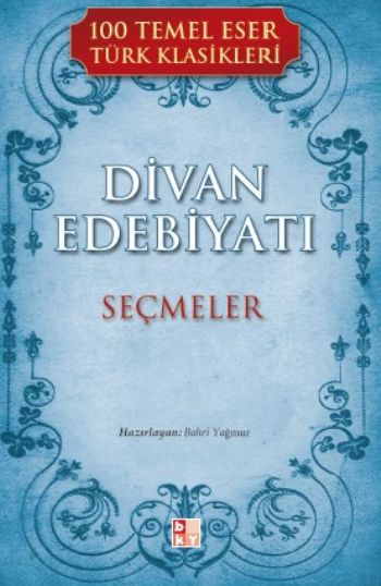 Divan Edebiyatı (Seçmeler) %17 indirimli