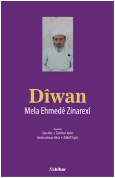 Diwan-Mela Ehmede Zinarexi Nübihar Yayınları Kolektif