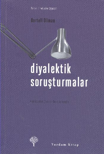 Diyalektik Soruşturmalar %17 indirimli Bertell Ollman