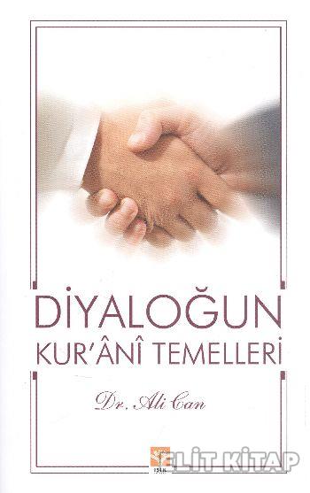 Diyaloğun Kur’ani Temelleri