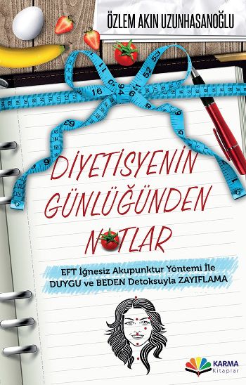 Diyetisyenin Günlüğünden Notlar %17 indirimli Özlem Akın Uzuzhasanoğlu