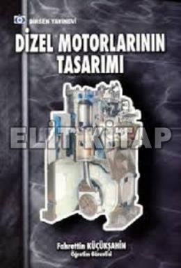 Dizel Motorlarının Tasarımı