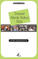 Dizierkil Ailede Baba Rolü %25 indirimli Sema Karabıyık