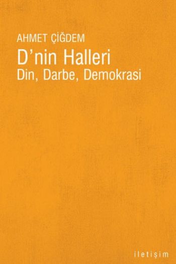 D'nin Halleri "Din, Darbe, Demokrasi"