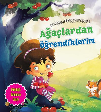 Doğadan Öğreniyorum Ağaçlardan Öğrendiklerim