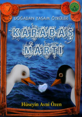 Doğadan Yaşam Öyküleri - Karabaş Martı