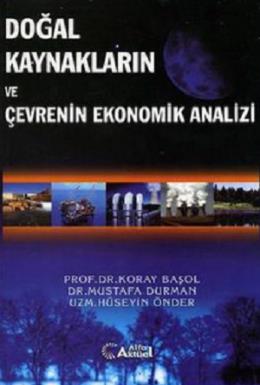 Doğal Kaynakların ve Çevrenin Ekonomik Analizi Koray Başol