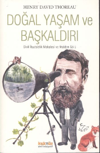 Doğal Yaşam ve Başkaldırı Henry David Thoreau