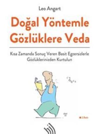 Doğal Yöntemle Gözlüklere Veda-Cilti Leo Angart