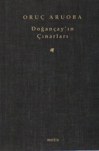 Doğançay’ın Çınarları