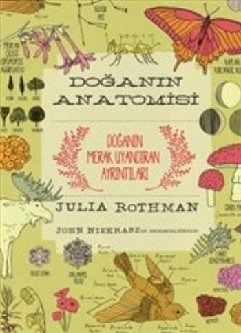 Doğanın Anatomisi Julia Rothman