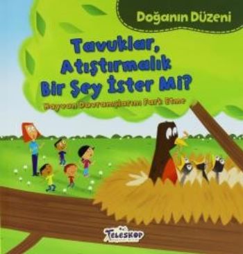 Doğanın Düzeni-Tavuklar Atıştırmalık Bir Şey İster Mi?