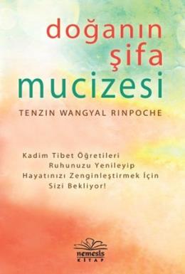 Doğanın Şifa Mucizesi Tenzil Wangyal Rinpoche