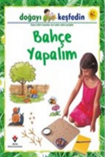 Doğayı Keşfedin Bahçe Yapalım