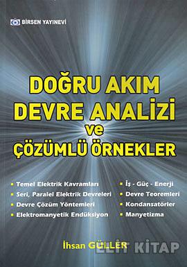 Doğru Akım Devre Analizi ve Çözümlü Örnekler