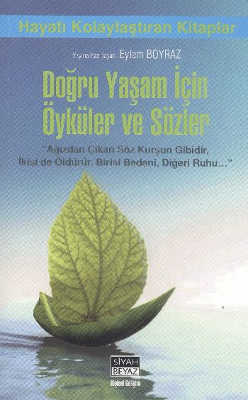 Doğru Yaşam İçin Öyküler ve Sözler %17 indirimli