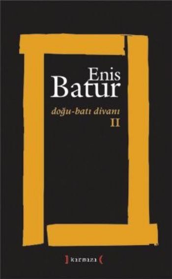 Doğu-Batı Divanı -II %17 indirimli Enis Batur Doğu-Batı Divanı -II %17 indirimli Enis Batur
