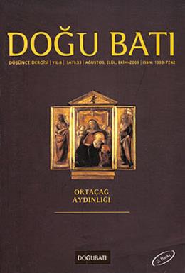 Doğu Batı Düşünce Dergisi Sayı: 33 Ortaçağ Aydınlığı