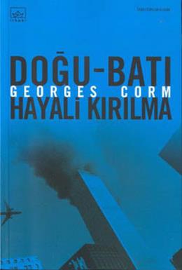 Doğu Batı Hayali Kırılma