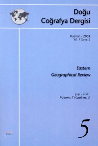 Doğu Coğrafya Dergisi Haziran - 2001  Yıl: 7 Sayı: 5 Eastern Geographical Review