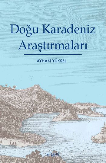 Doğu Karadenız Araştırmaları %17 indirimli Ayhan Yüksel