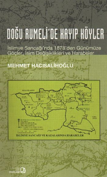 Doğu Rumelide Kayıp Köyler %17 indirimli Mehmet Hacısalihoğlu