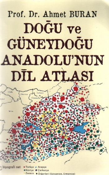 Doğu ve Güneydoğu Anadolunun Dil Atlası %17 indirimli Ahmet Buran
