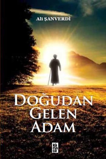 Doğudan Gelen Adam %17 indirimli Ali Şanverdi