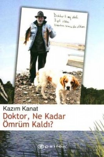 Doktor Ne Kadar Ömrüm Kaldı