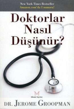 Doktorlar Nasıl Düşünür