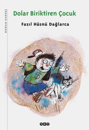 Dolar Biriktiren Çocuk %17 indirimli Fazıl Hüsnü Dağlarca