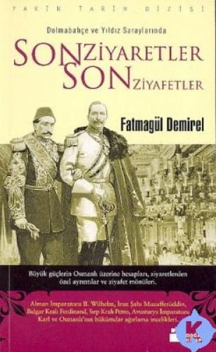 Son Ziyaretler,Son Ziyafetler %17 indirimli Fatmagül Demirel