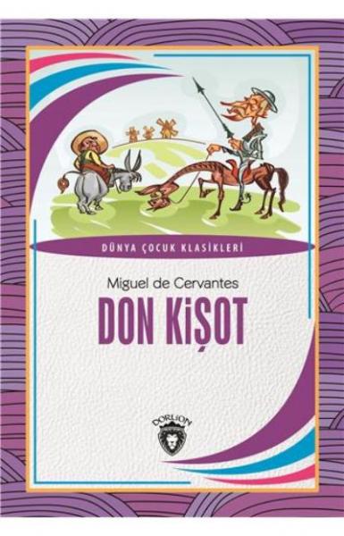 Don Kişot Dünya Çocuk Klasikleri 7-12 Yaş