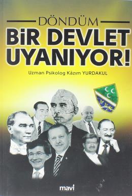 Döndüm Bir Devlet Uyanıyor