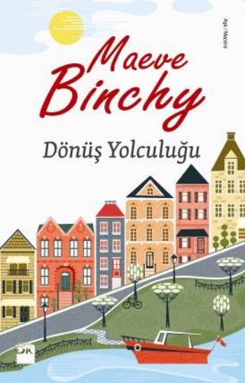 Dönüş Yolculuğu %17 indirimli Maeve Binchy