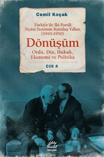 Dönüşüm Ordu, Din, Hukuk, Ekonomi ve Politika Cilt 4