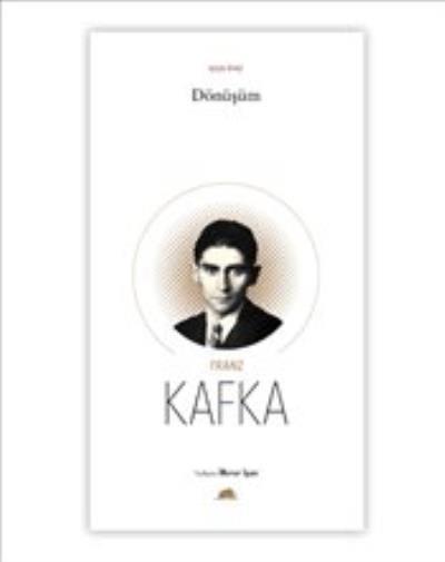 Dönüşüm - Uzun Öykü Franz Kafka