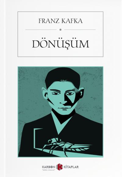 Dönüşüm Franz Kafka