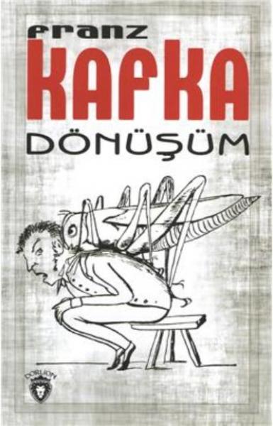 Dönüşüm Franz Kafka