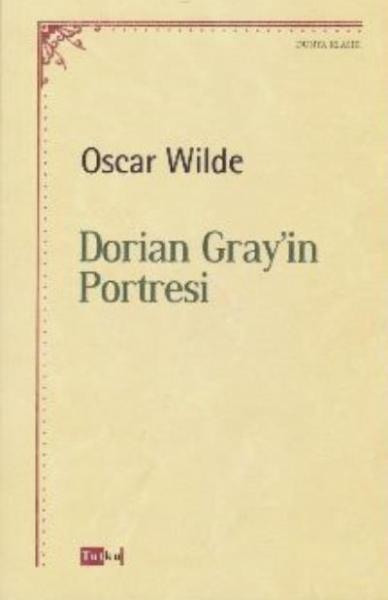 Dorian Gray’in Portresi Oscar Wilde