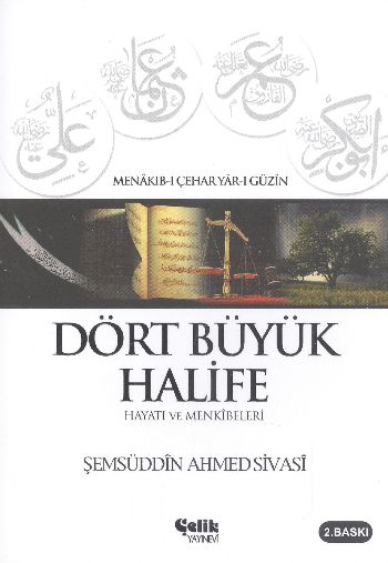 Dört Büyük Halife Hayatı ve Menkıbeleri %17 indirimli Şemsüddin Ahmed 