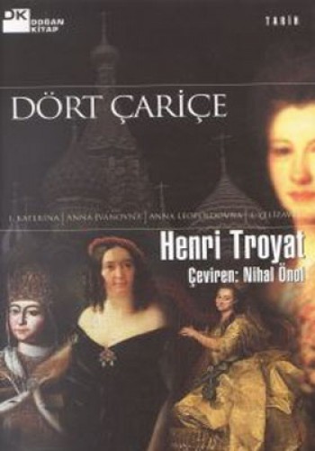 Dört Carıce %17 indirimli Henri Troyat