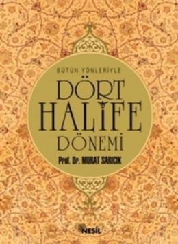 Dört Halife Dönemi-1 Hz. Ebubekir-Hz. Ömer %17 indirimli Murat Sarıcık