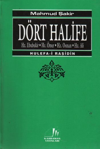 Dört Halife "Hz. Ebubekir-Hz. Ömer-Hz. Osman-Hz. Ali" (Küçük Boy-Ciltl