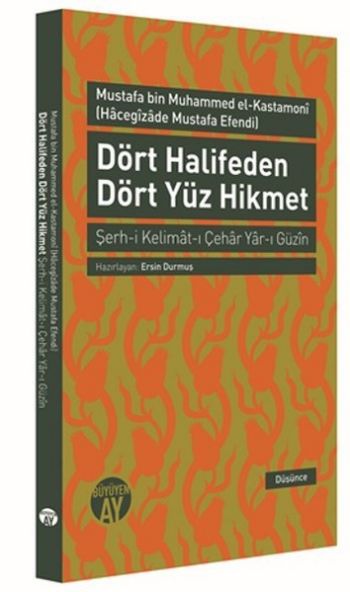 Dört Halifeden Dört Yüz Hikmet