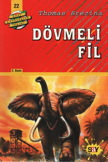 Dört Kafadarlar Takımı-22: Dövmeli Fil %17 indirimli Thomas Brezina